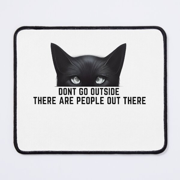 Item preview, Dont Go Outside There Are People Out There designed and sold by koki4you.