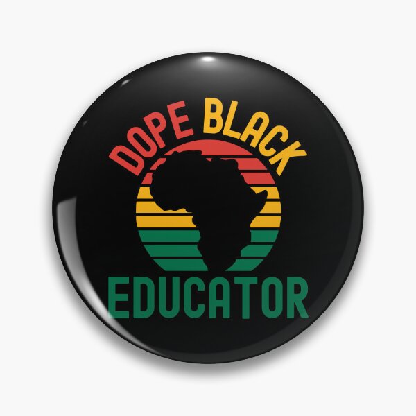Item preview, Dope Black Educator - Dope Black Teacher, Black Female Teacher, Melanated Teacher, Black Educator, Black Professor, Dope Black Educator, Dope Black Instructor designed and sold by jadedscientist.