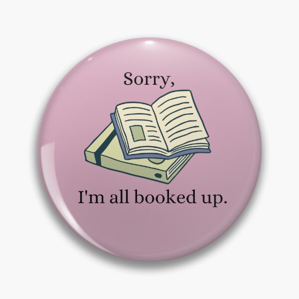Item preview, Sorry, I'm all booked up designed and sold by ebcameron.