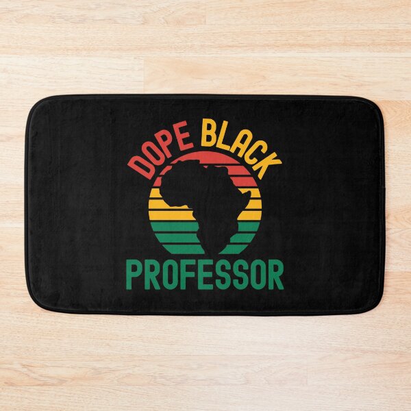 Item preview, Dope Black Professor - Dope Black Teacher, Black Female Teacher, Melanated Teacher, Black Educator, Black Professor, Dope Black Educator, Dope Black Instructor designed and sold by jadedscientist.