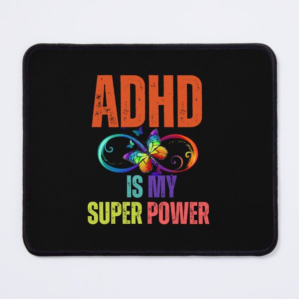 Item preview, ADHD is my super power designed and sold by blakfrog.