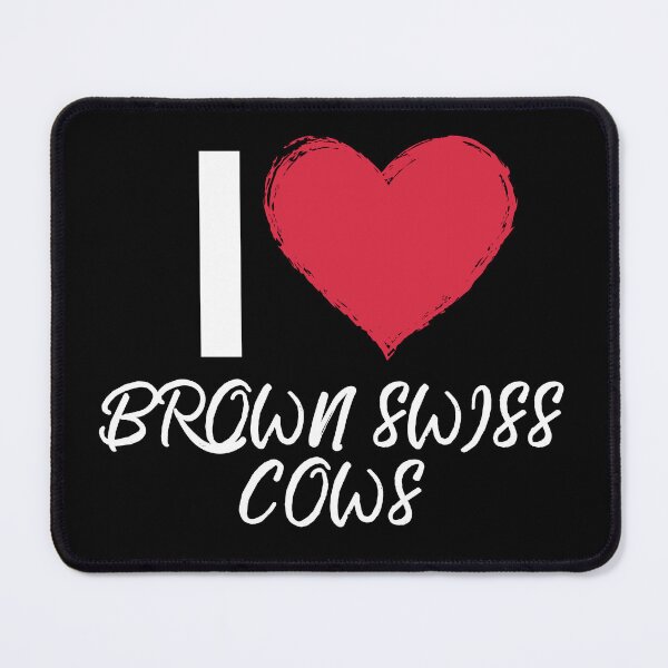 Item preview, Black version of I love Brown Swiss Cows designed and sold by FarmsteadAcers.