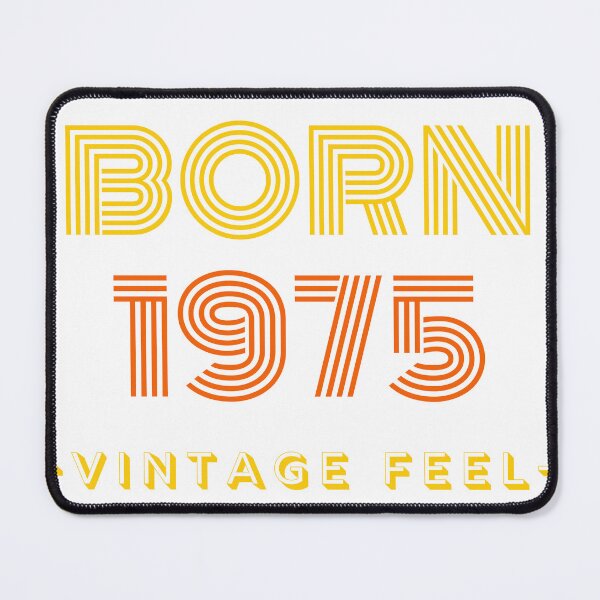 Item preview, Vintage Feel Born in 1975 designed and sold by Josh Ajay Designs.