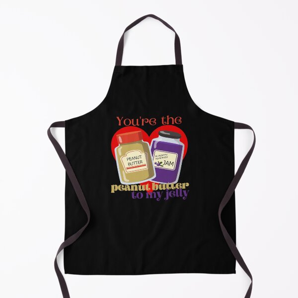 Item preview, You're the peanut butter to my jelly! designed and sold by SzymonStore.