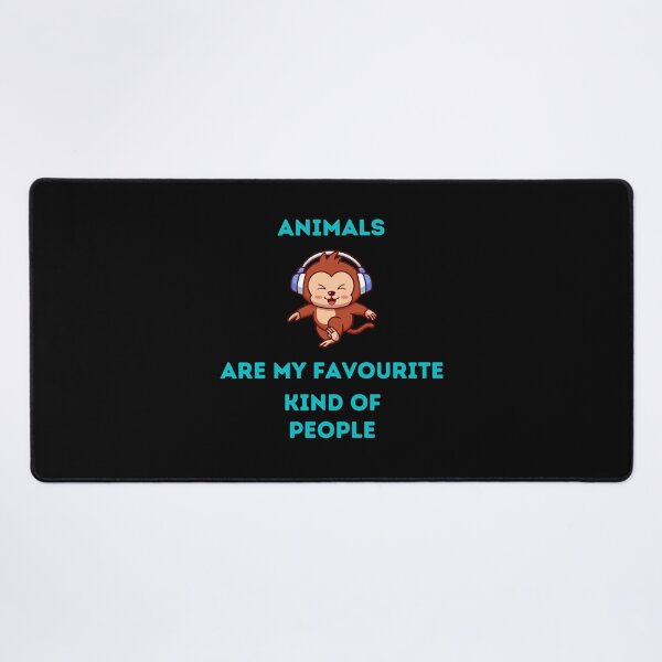 Item preview, Animal Animals are my favourite kind of people, Monkey designed and sold by schizarty.