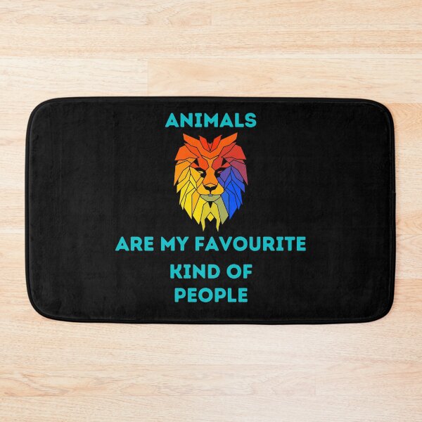 Item preview, Animal Animals are my favourite kind of people, Lion designed and sold by schizarty.
