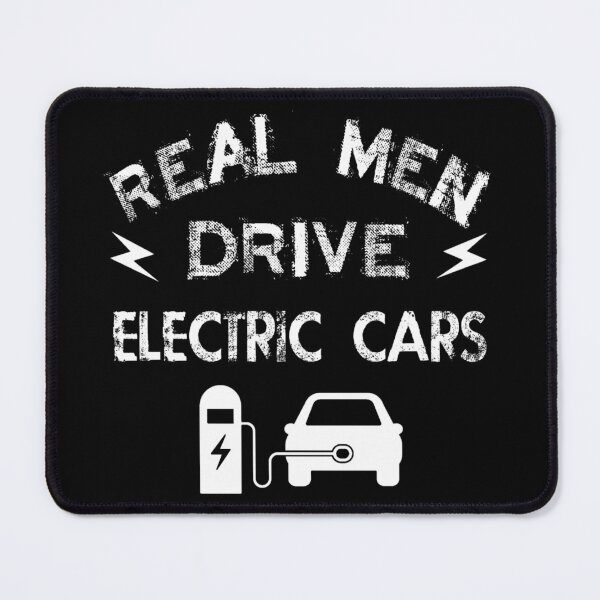 Item preview, Real men drive electric cars designed and sold by SidTastic .