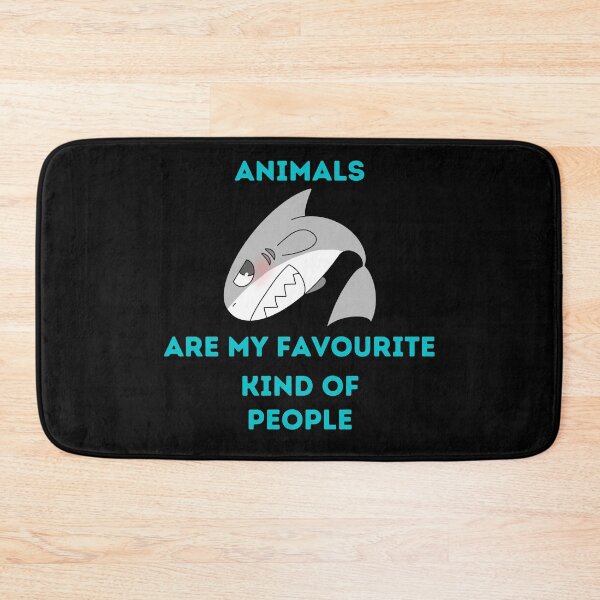 Item preview, Animal Animals are my favourite kind of people, Shark designed and sold by schizarty.