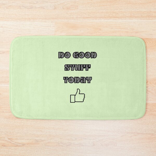 Item preview, Do Good Stuff Today Thumbs Up designed and sold by LapillusDesigns.