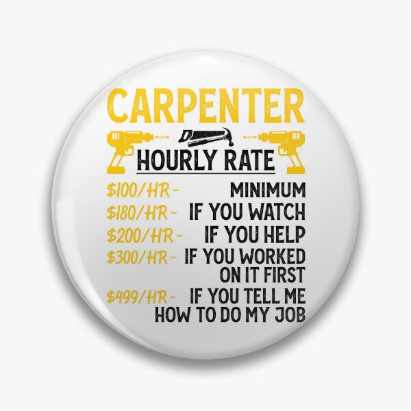 Item preview, Carpenter Hourly Rate Vintage Design For Woodworker - Funny Carpenter Retro designed and sold by naworas.