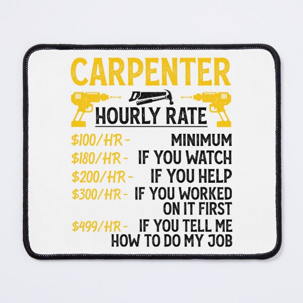 Item preview, Carpenter Hourly Rate Vintage Design For Woodworker - Funny Carpenter Retro designed and sold by naworas.
