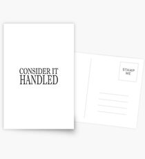 Consider It Handeled Postcards