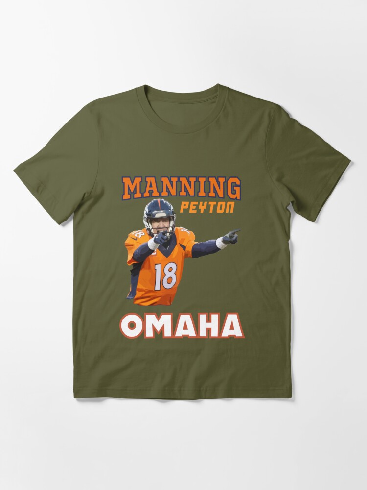 Peyton Manning Omaha Essential T-Shirt for Sale by GEAR--X