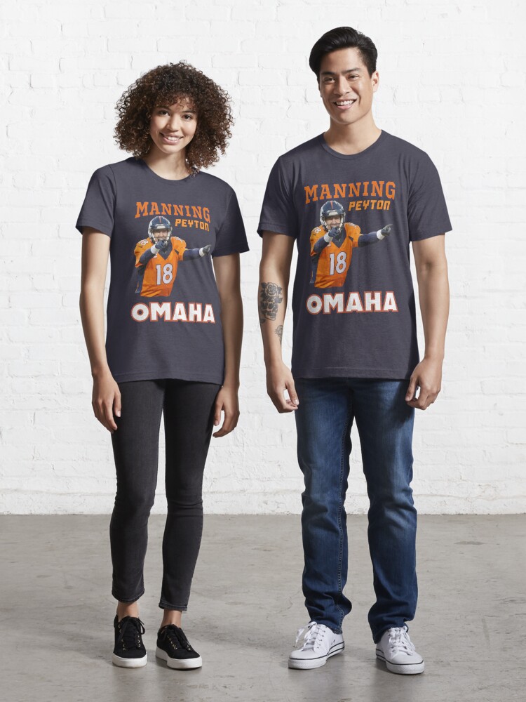 Peyton Manning Omaha Essential T-Shirt for Sale by GEAR--X