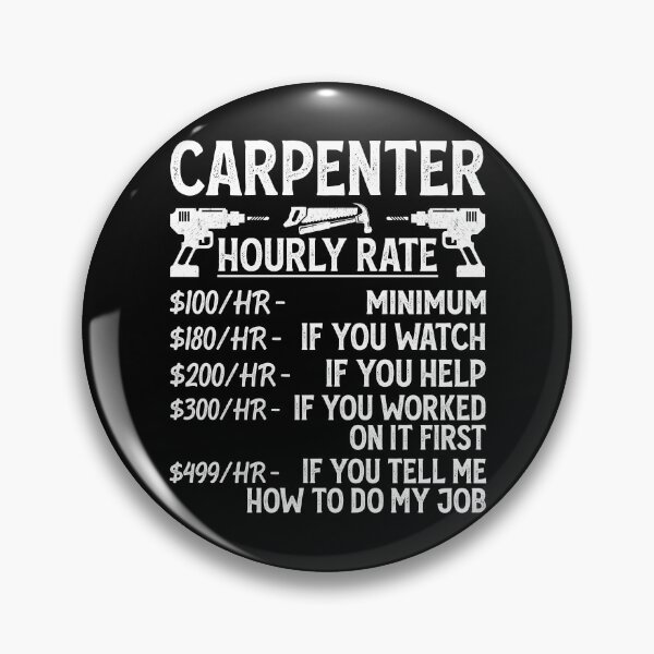 Item preview, Carpenter Hourly Rate Vintage Design For Woodworker - Funny Carpenter Retro designed and sold by naworas.
