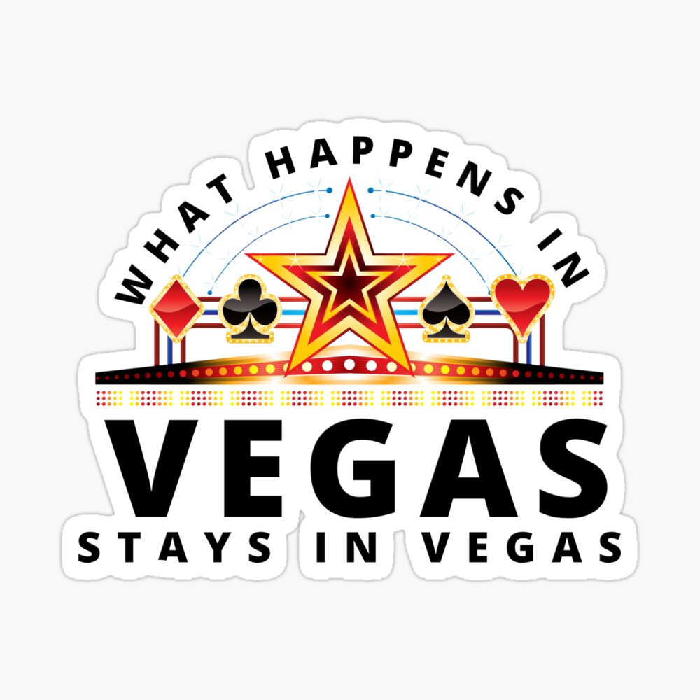 What happens in Vegas stays in Vegas Greeting Card for Sale by  Fashion-club-7