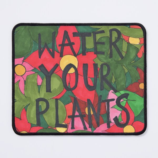 Item preview, Water Your Plants designed and sold by HouseOfMxTakes.