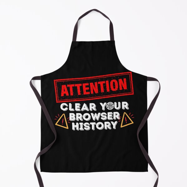 Item preview, Clear Browser History Computer Nerd Humor Clear Your Internet Browsing History designed and sold by Fun-T-Shirts.