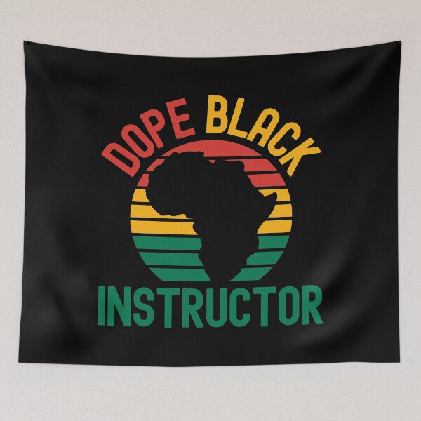 Item preview, Dope Black Instructor - Dope Black Teacher, Black Female Teacher, Melanated Teacher, Black Educator, Black Professor, Dope Black Educator, Dope Black Professor designed and sold by jadedscientist.