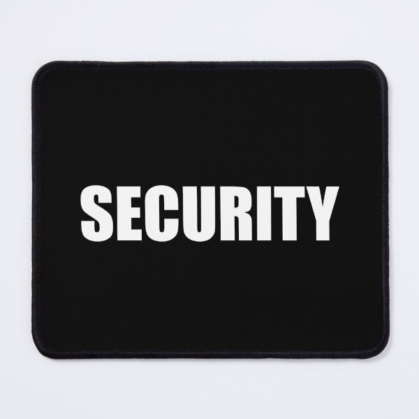 Item preview, security white words with black background designed and sold by KHALED DESIGN.