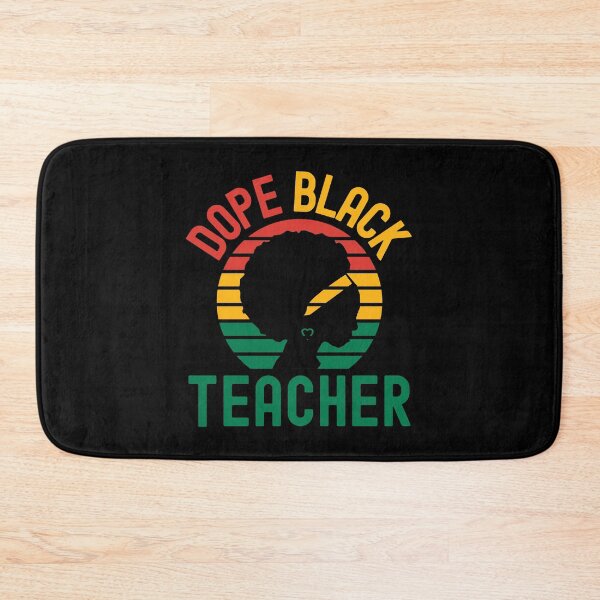 Item preview, Dope Black Teacher - Dope Black Professor, Black Female Teacher, Melanated Teacher, Black Educator, Black Professor, Dope Black Educator, Dope Black Instructor designed and sold by jadedscientist.