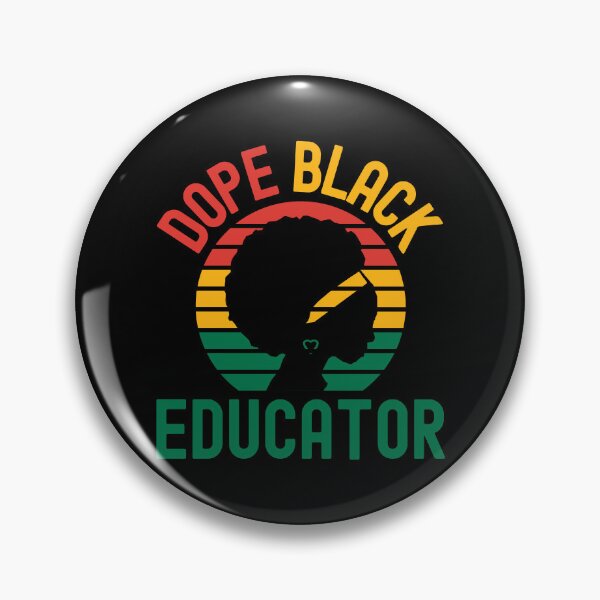 Item preview, Dope Black Educator - Melanated Educator, Dope Black Teacher, Black Female Teacher, Melanated Teacher, Black Educator, Black Professor, Dope Black Educator, Dope Black Instructor designed and sold by jadedscientist.