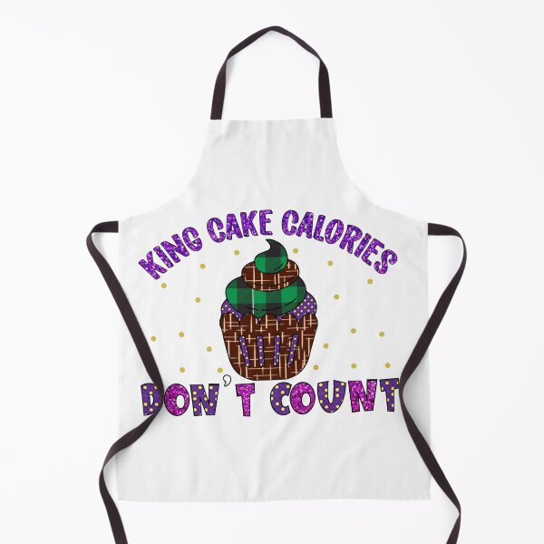 Item preview, King Cake Calories Don't Count designed and sold by FitchByEvelyn.