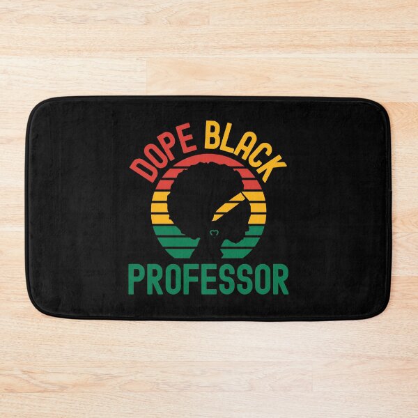 Item preview, Dope Black Professor - Melanated Professor, Dope Black Teacher, Black Female Teacher, Melanated Teacher, Black Educator, Black Professor, Dope Black Educator, Dope Black Instructor designed and sold by jadedscientist.