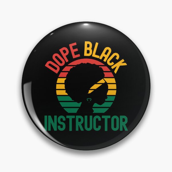 Item preview, Dope Black Instructor - Melanated Instructor, Dope Black Teacher, Black Female Teacher, Melanated Teacher, Black Educator, Black Professor, Dope Black Educator, Dope Black Professor designed and sold by jadedscientist.