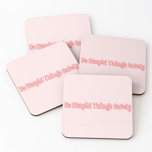 Item preview, Do Stupid Things Safely Pastel Pink designed and sold by Pink Ribbon.