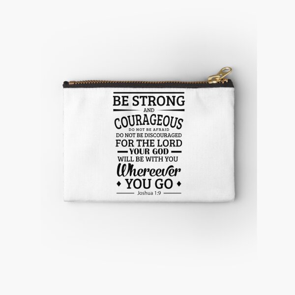Item preview, Be Strong and Courageous, Joshua 1:9 designed and sold by MentDesigns.