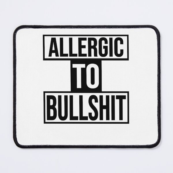 Item preview, Allergic to Bullshit designed and sold by LadyHustle.