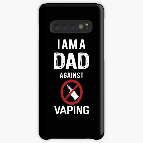 I am a Dad against Vaping Samsung Galaxy Snap Case