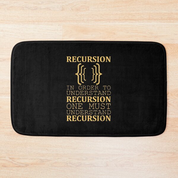 Item preview, in order to understand recursion software engineer gifts, recursion, to understand recursion, you need to understand recursion, programming designed and sold by RedArtsDesign.
