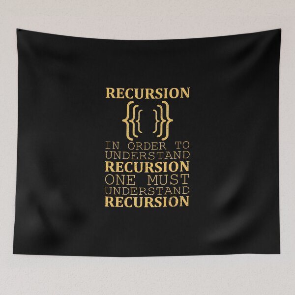 Item preview, in order to understand recursion software engineer gifts, recursion, to understand recursion, you need to understand recursion, programming designed and sold by RedArtsDesign.