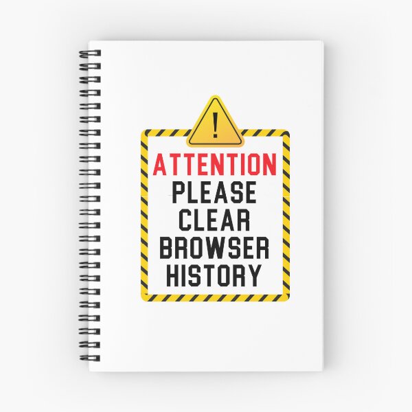 Item preview, Clear Browser History Computer Nerd Humor Clear Your Internet Browsing History designed and sold by Fun-T-Shirts.