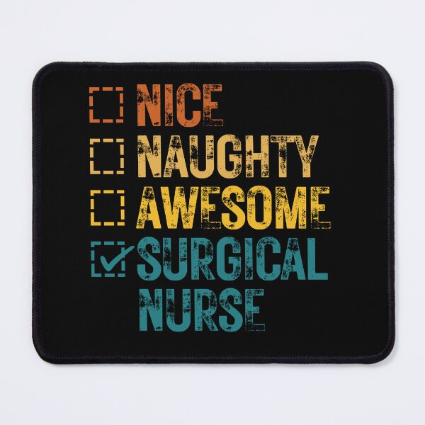 Item preview, nice naughty awesome surgical nurse designed and sold by ZArt-Creative.