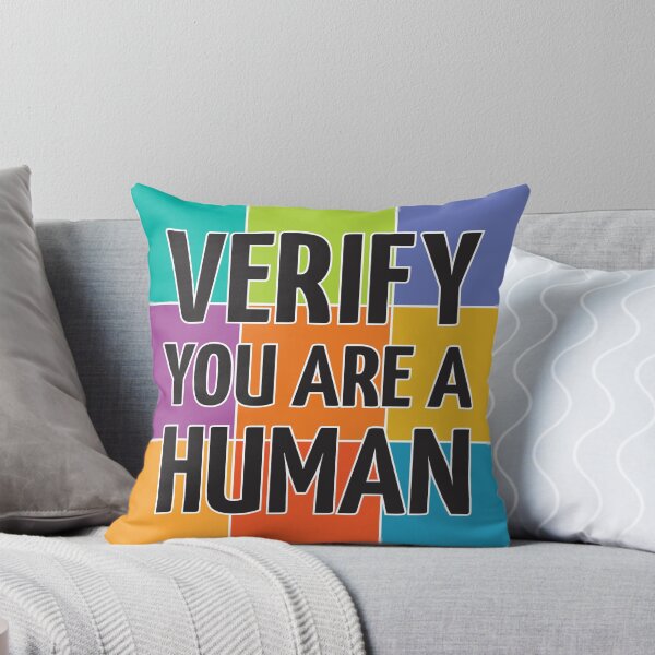 Item preview, Verify You Are a Human designed and sold by jeff-jones.