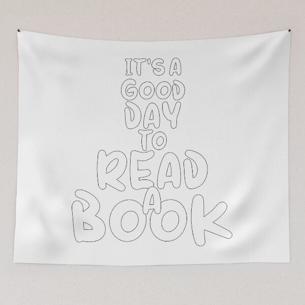 Item preview, Its a Good Day to Read a Book,Unique Book themed,funny Books Lover,Funny Literature,funny Reading designed and sold by adnane4off.