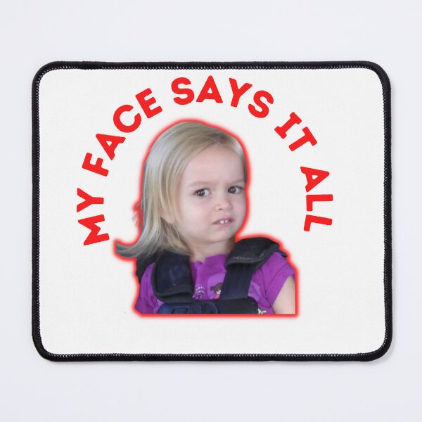 Item preview, My Face Says It All designed and sold by Hichem Ben Boubaker.
