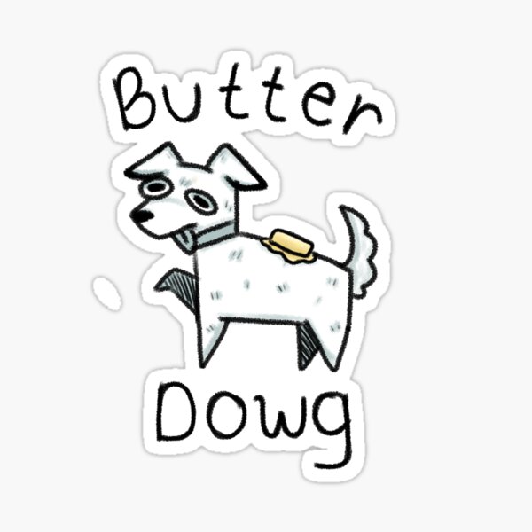 Butter Dog Meme Sticker