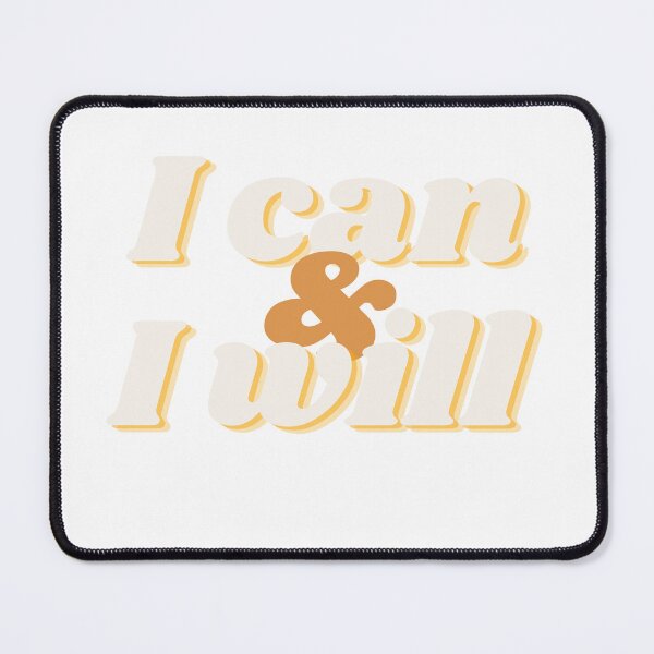 Item preview, I can and I will mantra designed and sold by Jordananne11.