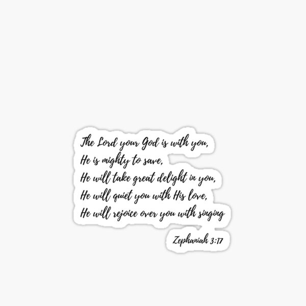 Item preview, The Lord Your God, Zephaniah 3:17 designed and sold by MentDesigns.