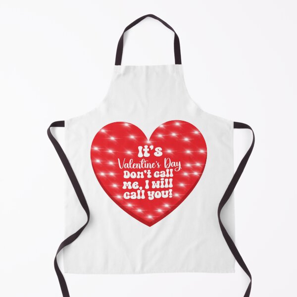 Item preview, It's Valentine's Day, don't call me... designed and sold by WHDProduction45.