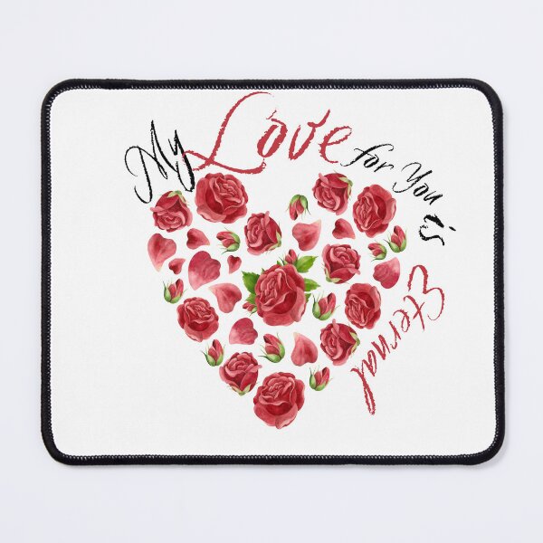 Item preview, My Love for You is Eternal designed and sold by Alaminee.