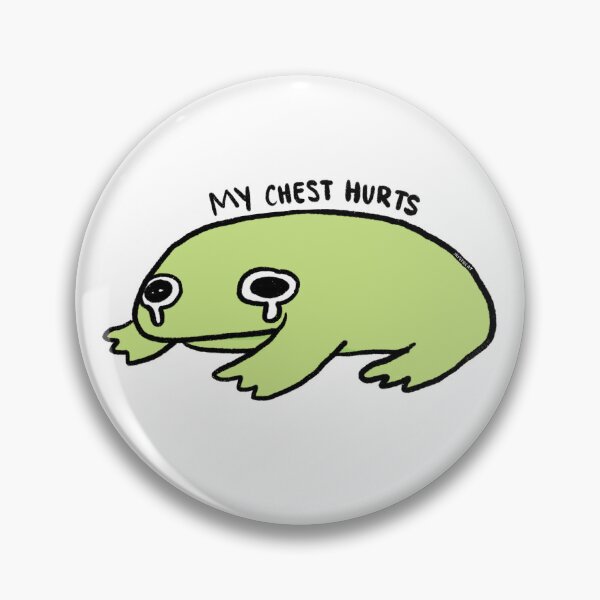 Item preview, My Chest Hurts | Crying Green Frog designed and sold by iristocat.