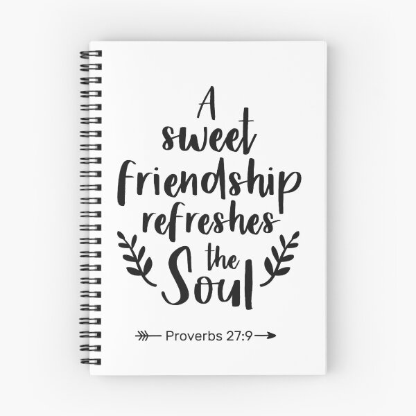 Item preview, A Sweet Friendship Refreshes The Soul, Proverbs 27:9 designed and sold by MentDesigns.