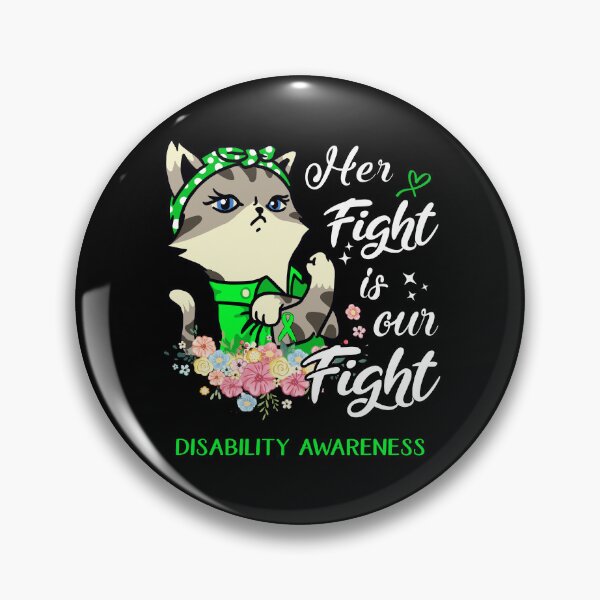 Item preview, Disability Awareness - Her Fight is our Fight designed and sold by RekaJoJo.