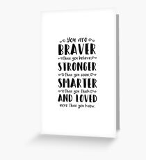 You Are Braver Than You Believe Winnie The Pooh Greeting Card