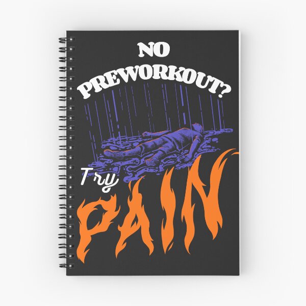 Item preview, No Preworkout? Try Pain designed and sold by Jentiz.